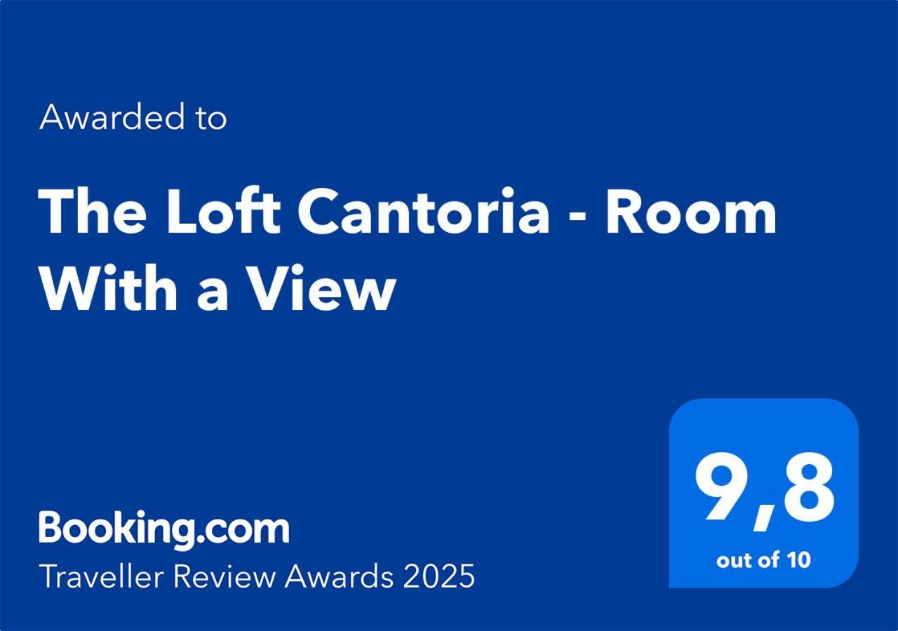The Loft Cantoria - Room With A View 외부 사진